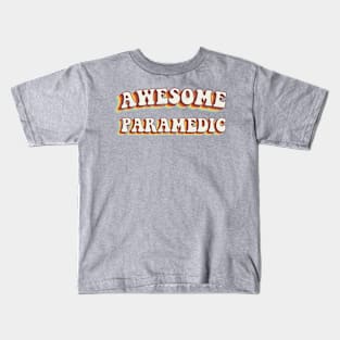 Awesome Paramedic - Groovy Retro 70s Style Kids T-Shirt